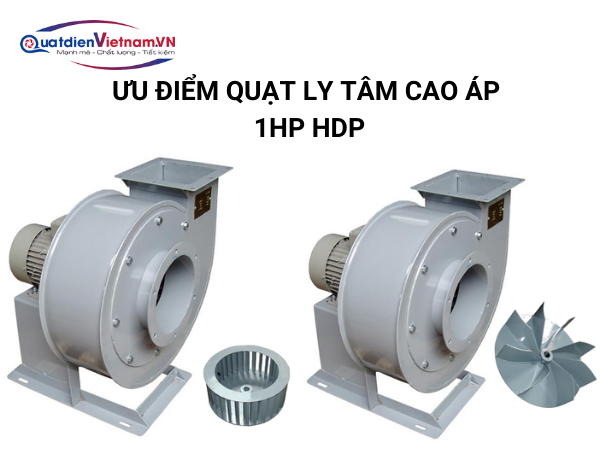 5-3-1 Quạt ly tâm cao áp 1HP TP có cấu tạo tinh gọn, chống ăn mòn tốt