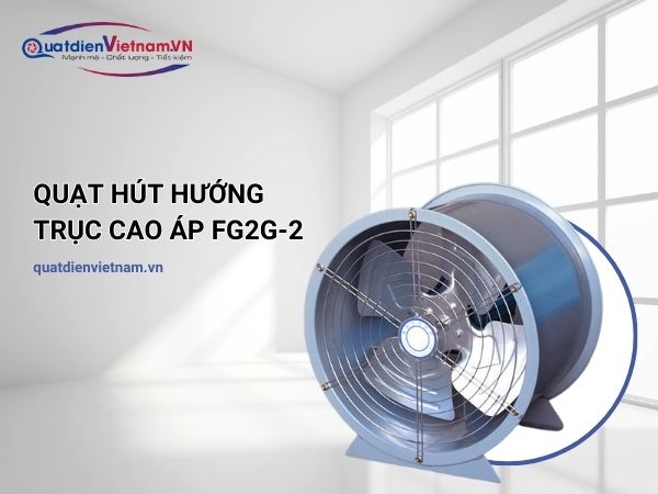 quat-hut-huong-truc-cao-ap-fg2g-2-4 Quạt Hướng Trục Cao Áp FG2G-2