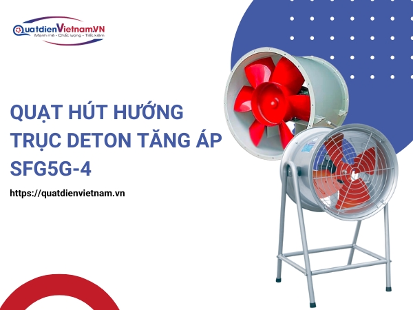 quat-hut-huong-truc-deton-tang-ap-sfg5g-4 Quạt hút hướng trục Deton SFG5G-4