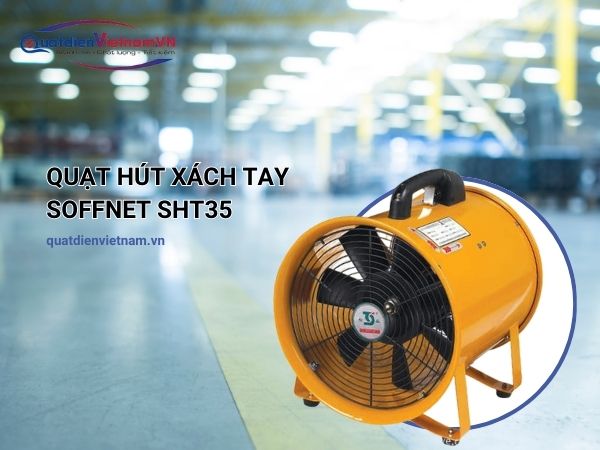 Quạt hút xách tay Soffnet SHT35