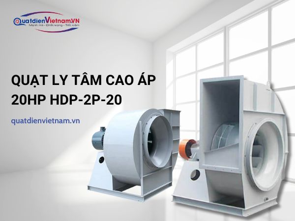 quat-ly-tam-cao-ap-20hp-hdp-2p-20 Quạt ly tâm áp suất cao 20HP TP-2P-20