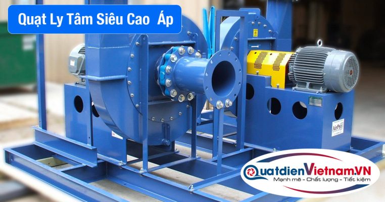 quat ly tam cao sieu cao ap cong nghiep