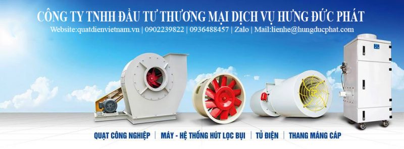 Hưng Đức Phát là nhà cung cấp quạt ly tâm hàng đầu Việt Nam san xuat quat ly tam cong nghiep
