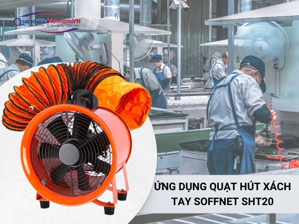 ung-dung-quat-hut-xach-tay-soffnet-sht20 Quạt hút xách tay Soffnet SHT20 được ứng dụng rộng rãi trong các nhà máy, tầng hầm, bom tàu: