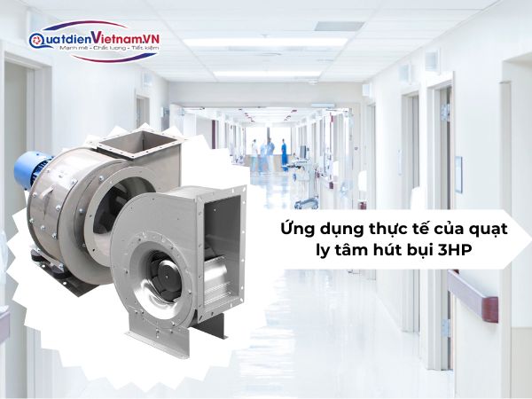 ung-dung-thuc-te-cua-quat-ly-tam-hut-bui-3hp Ứng dụng thực tế của quạt ly tâm hút bụi 3HP