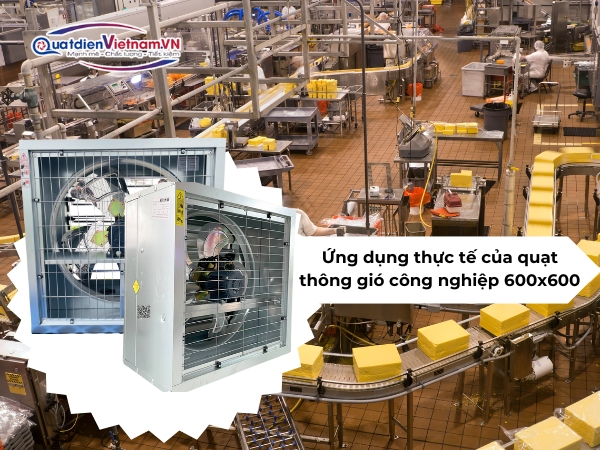 ung-dung-thuc-te-cua-quat-thong-gio-cong-nghiep-600x600-1 Ứng dụng thực tế của quạt thông gió công nghiệp 600x600
