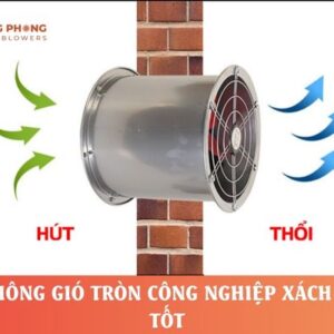 Quạt thông gió tròn công nghiệp xách tay